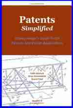 Patents. Simplified.: Entrepreneur's Guide To US Patents And Patent Applications